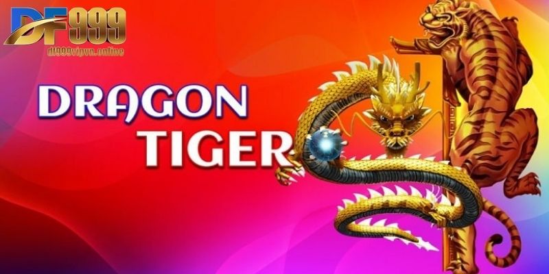 Cách chơi Rồng Hổ Chính Xác Dành Cho Hội Viên Mới 2025 1 Điểm qua những nét cơ bản về rồng hổ và luật lệ của trò